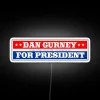 Dan Gurney For President Inspired Retro Neon Accent Wall Sign