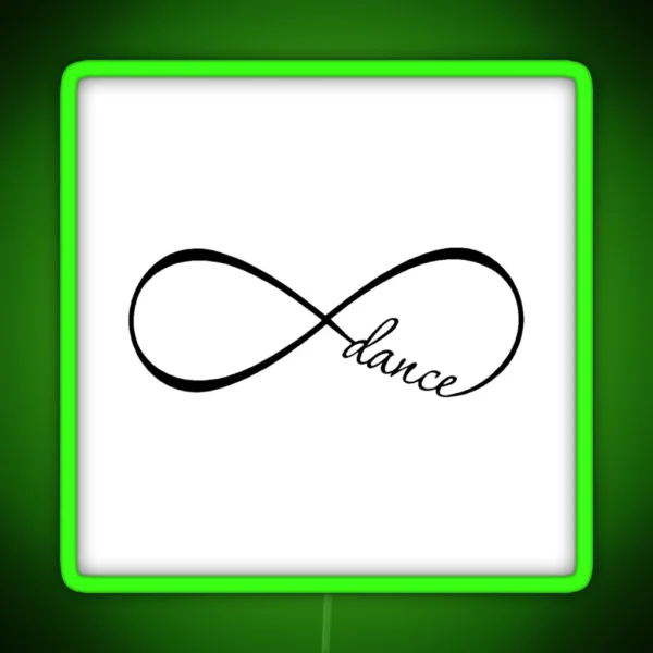 Dance Infinity RGB Neon Sign