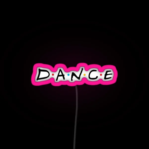 Dance RGB Neon Sign