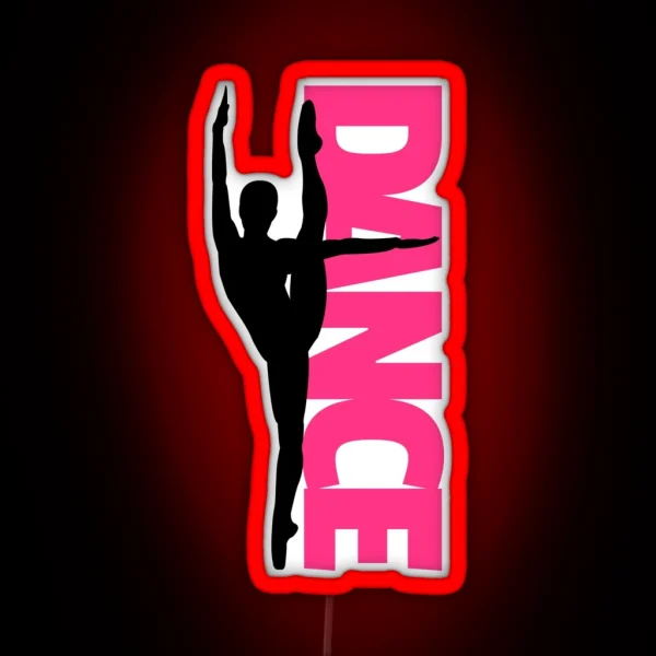 Dance Text Girl Quote RGB Neon Sign