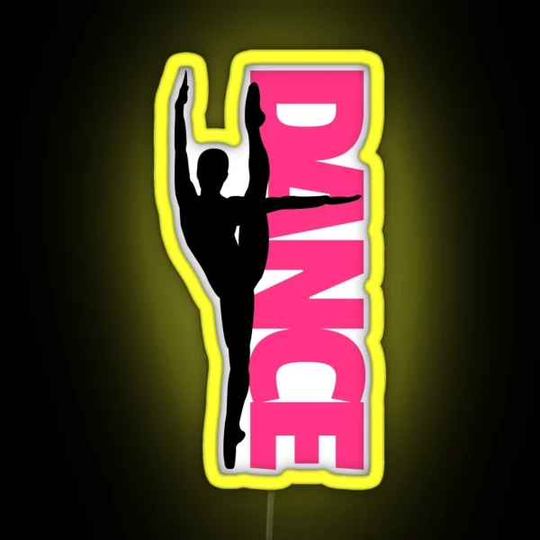 Dance Text Girl Quote RGB Neon Sign