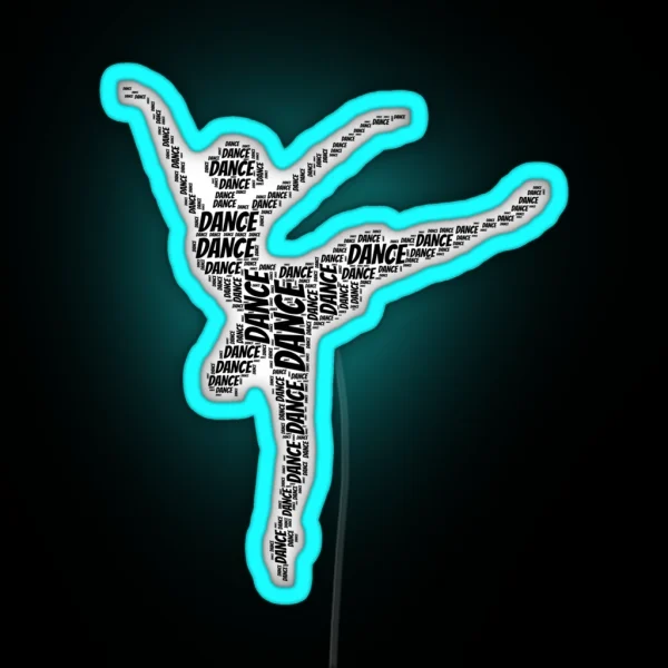 DANCE TYPOGRAPHY POSTER RGB Neon Sign