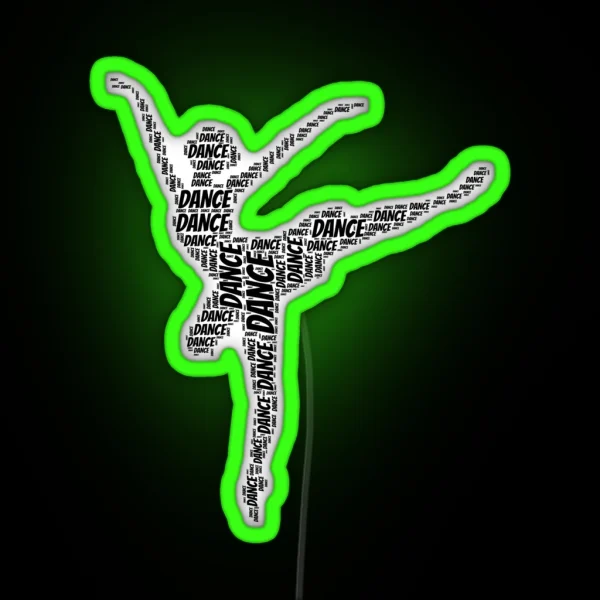 DANCE TYPOGRAPHY POSTER RGB Neon Sign
