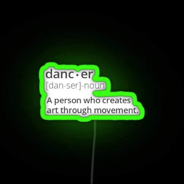 Dancer Definition RGB Neon Sign