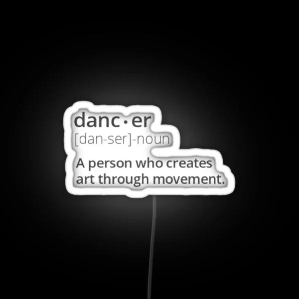 Dancer Definition RGB Neon Sign