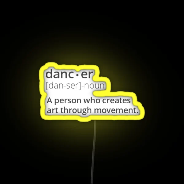 Dancer Definition RGB Neon Sign