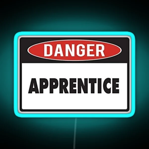 Danger Apprentice RGB Neon Sign
