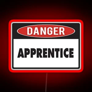 Danger Apprentice RGB Neon Sign