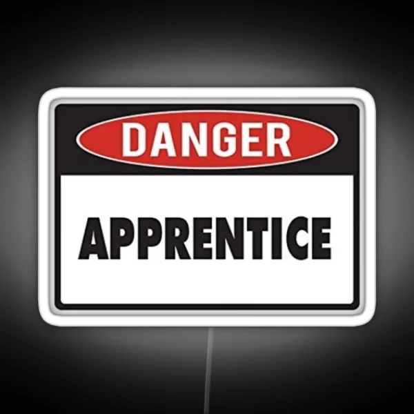 Danger Apprentice RGB Neon Sign