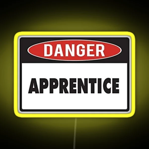 Danger Apprentice RGB Neon Sign