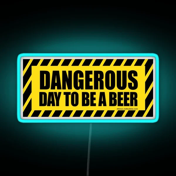 Danger Dangerous Beer RGB Neon Sign