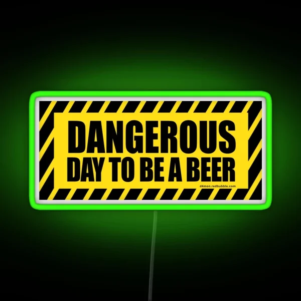Danger Dangerous Beer RGB Neon Sign