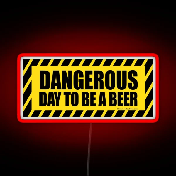Danger Dangerous Beer RGB Neon Sign