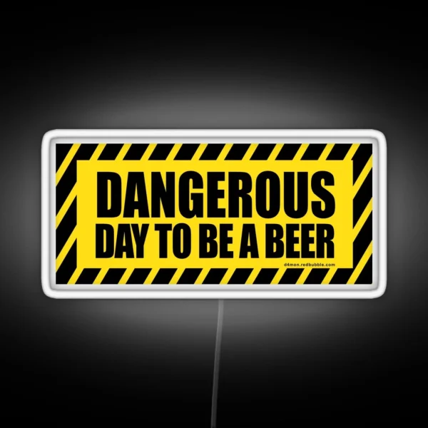Danger Dangerous Beer RGB Neon Sign