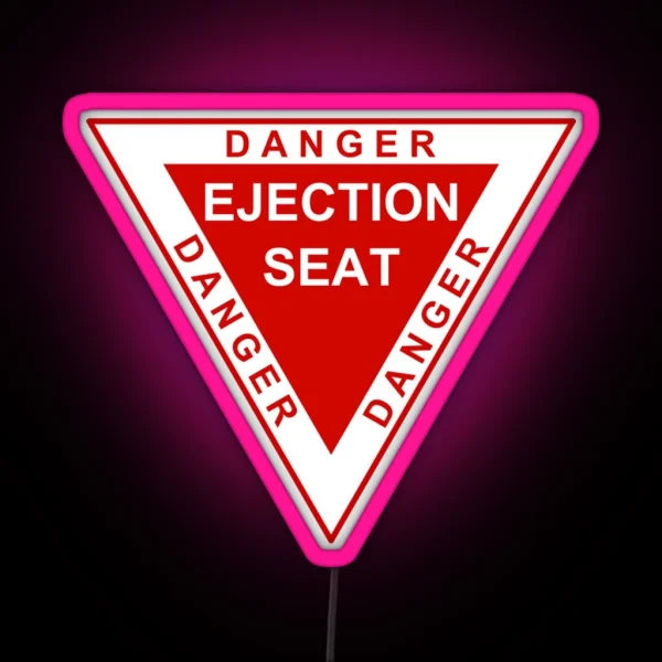 Danger Ejection Seat RGB Neon Sign