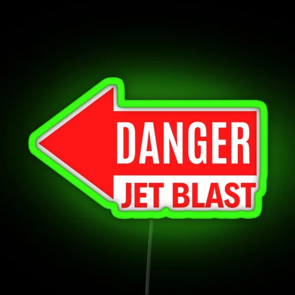 DANGER JET BLAST Left RGB Neon Sign