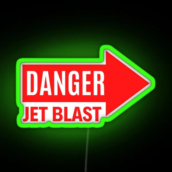 DANGER JET BLAST Right RGB Neon Sign