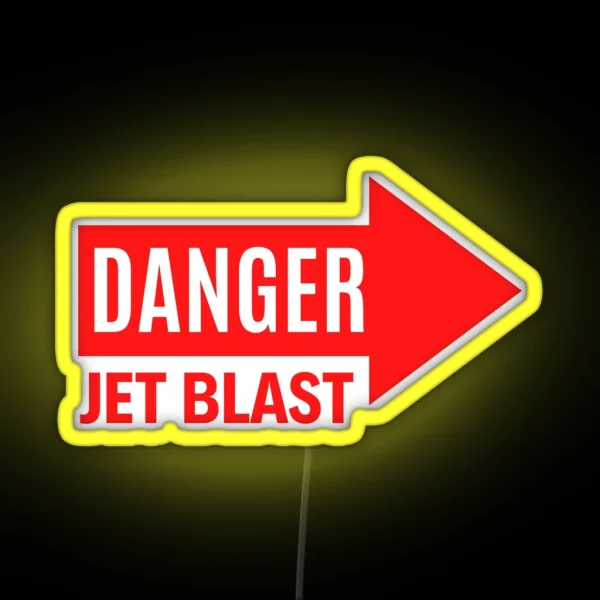 DANGER JET BLAST Right RGB Neon Sign