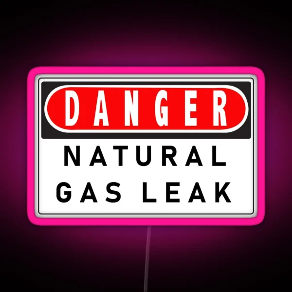 DANGER NATURAL GAS LEAK RGB Neon Sign
