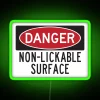 Warning Neon Sign Danger Non Lickable Surface RGB Colorful Lighting