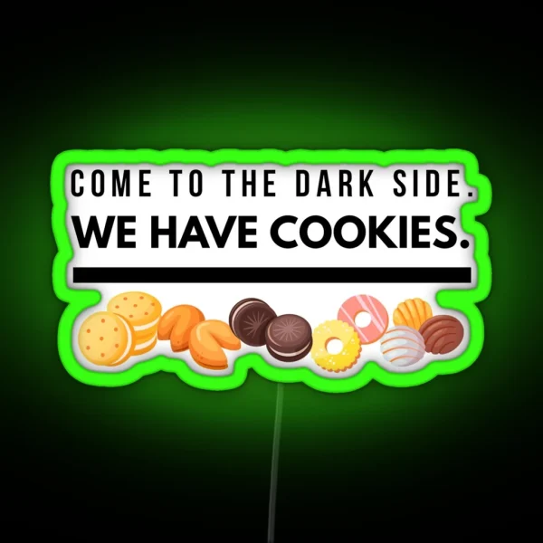 Dark Side Cookies Led RGB Neon Sign