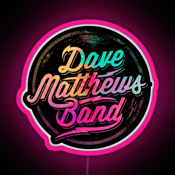 Dave Matthews RGB Neon Sign
