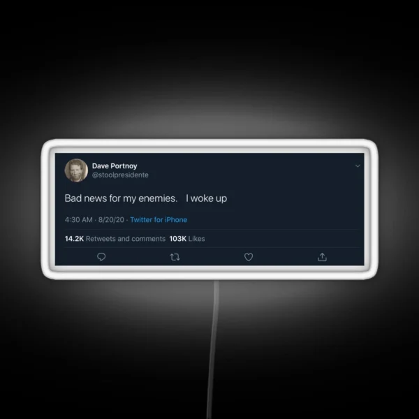 Dave Portnoy Tweet RGB Neon Sign