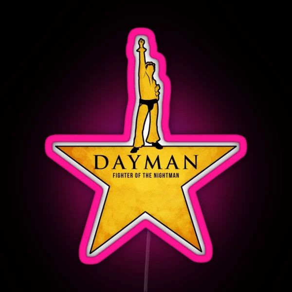 Dayman Fighter Of The Nightman RGB Neon Sign