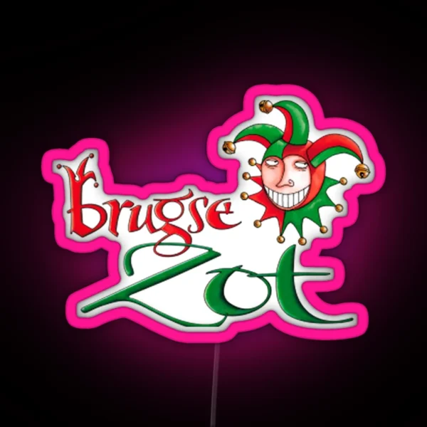 De Halve Maan Brugse Zot RGB Neon Sign