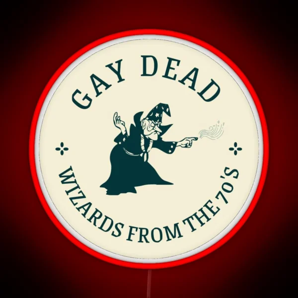 Dead Gay Wizard From The 70 S Vintage Look RGB Neon Sign