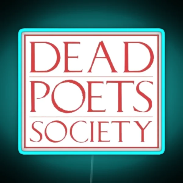 Dead Poets Society Logo RGB Neon Sign