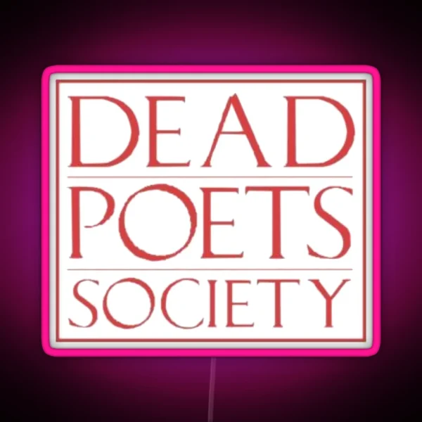 Dead Poets Society Logo RGB Neon Sign