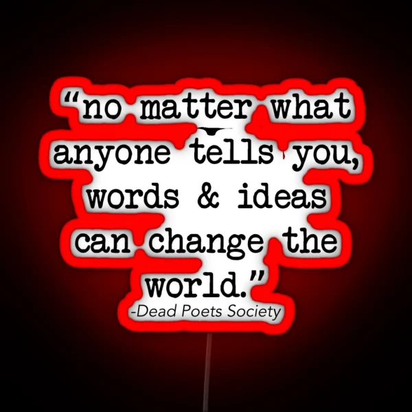 Dead Poets Society RGB Neon Sign