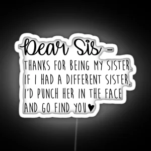 Dear Sis RGB Neon Sign