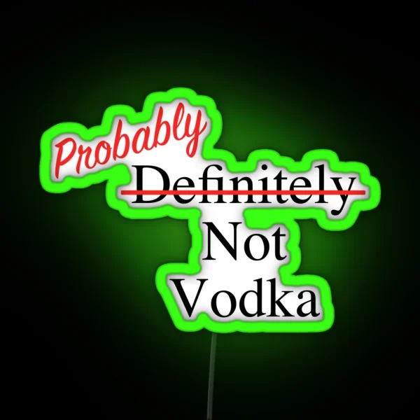 Definitely Not Vodka Water Bottle Led RGB Neon Sign