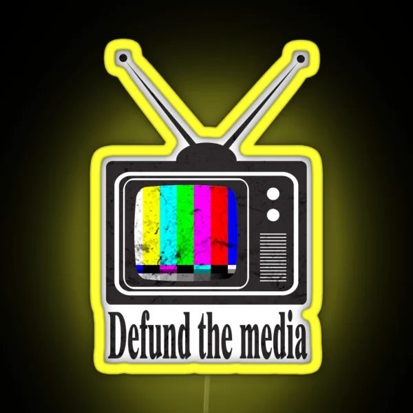 Defund The Media 2020 RGB Neon Sign