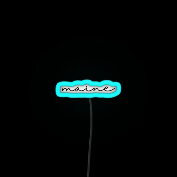 Delicate Maine Font RGB Neon Sign