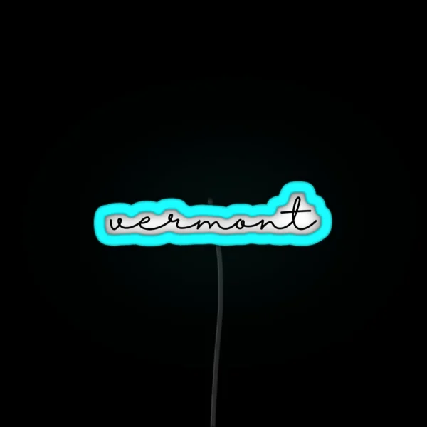 Delicate Vermont Font RGB Neon Sign