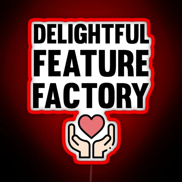 Delightful Feature Factory Productmanager RGB Neon Sign