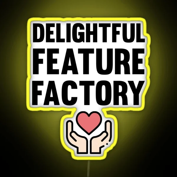 Delightful Feature Factory Productmanager RGB Neon Sign