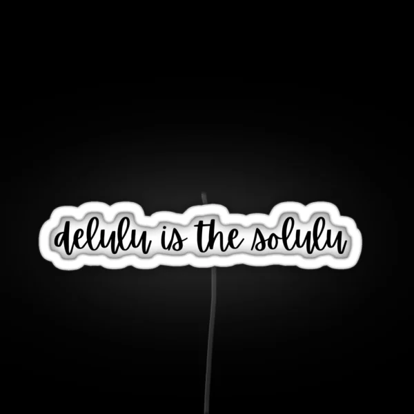 Delulu Is The Solulu RGB Neon Sign