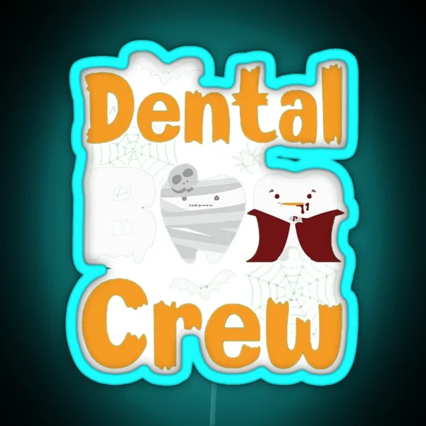 Dental Boo Crew RGB Neon Sign