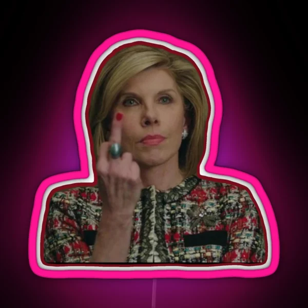 Diane Lockhart Flip Off RGB Neon Sign