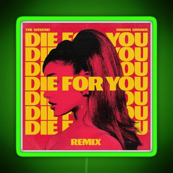 DIE FOR RGB Neon Sign
