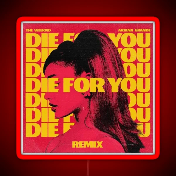 DIE FOR RGB Neon Sign