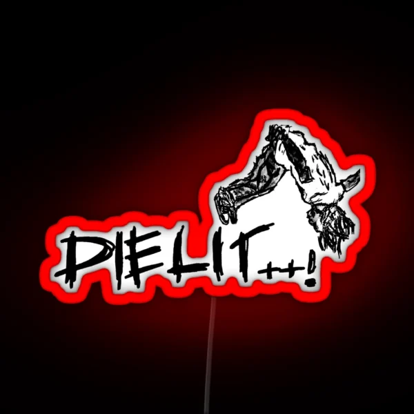 Die Lit RGB Neon Sign