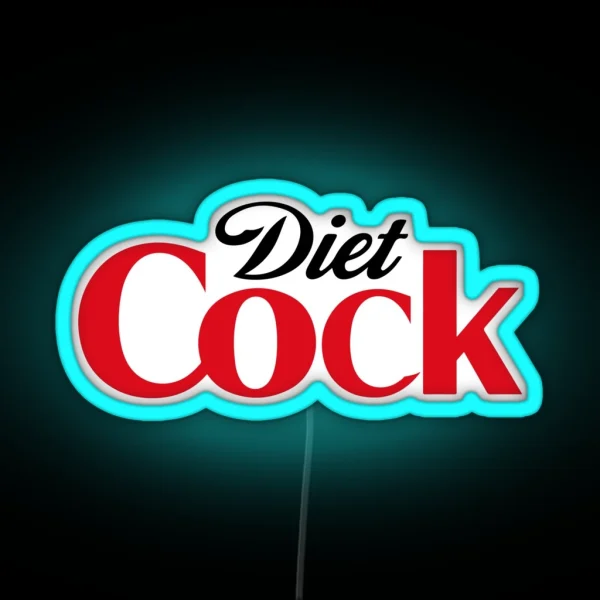 Diet Cock Tiktok RGB Neon Sign
