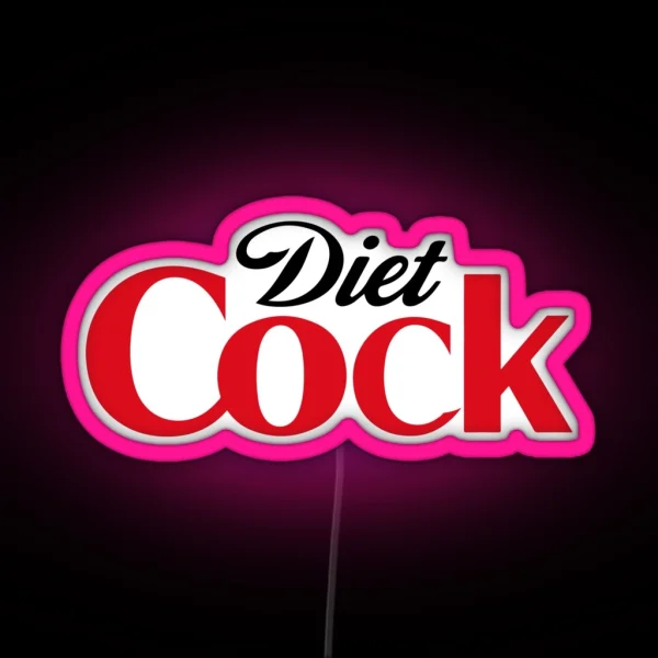 Diet Cock Tiktok RGB Neon Sign