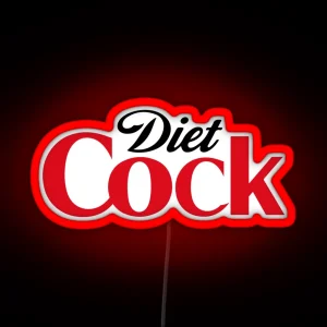 Diet Cock Tiktok RGB Neon Sign