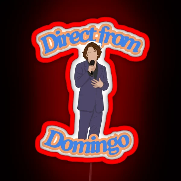 Direct From Domingo SNL RGB Neon Sign